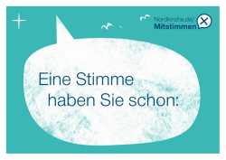 Eine Stimme haben Sie schon: