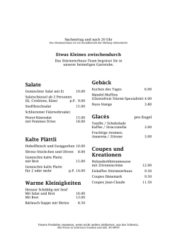 Salate Kalte Plättli Warme Kleinigkeiten Gebäck Glacés Coupes und