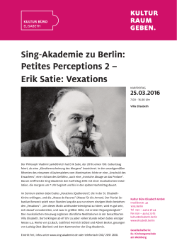 Petites Perceptions 2 – Erik Satie: Vexations
