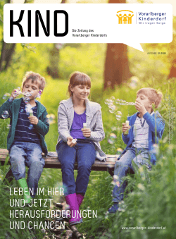 Zeitung KIND 2015 - Vorarlberger Kinderdorf