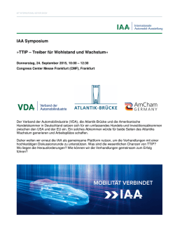 IAA Symposium &raquo;TTIP &ndash; Treiber f&uuml;r Wohlstand und Wachstum&laquo;