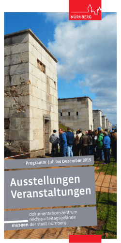 Programm des Dokumentationszentrum Reichsparteitagsgelände