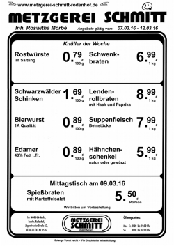 Rostwürste Schwenk- braten Schwarzwälder Schinken Lenden