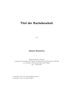 Titel der Bachelorarbeit - FB08 Studium