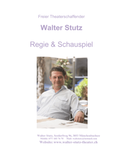 Walter Stutz Regie & Schauspiel