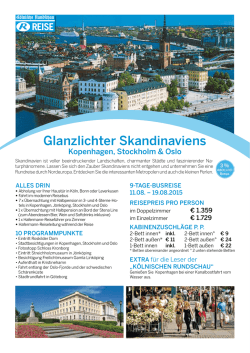 Glanzlichter Skandinaviens - K&ouml;lnische Rundschau Leserreisen
