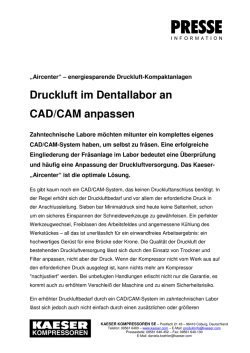 Druckluft im Dentallabor an CAD/CAM anpassen
