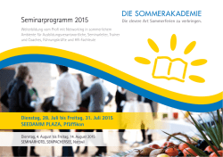 Sommerakademie im Seedamm Plaza, Pfäffikon/SZ