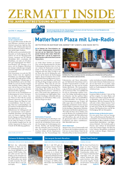 Matterhorn Plaza mit Live-Radio