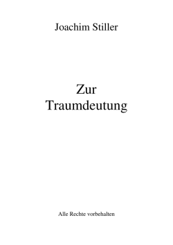 Zur Traumdeutung - von Joachim Stiller