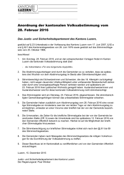 Anordnung der kantonalen Volksabstimmung vom 28. Februar 2016