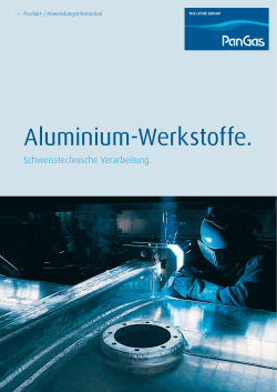Aluminium-Werkstoffe. Schweisstechnische Verarbeitung.