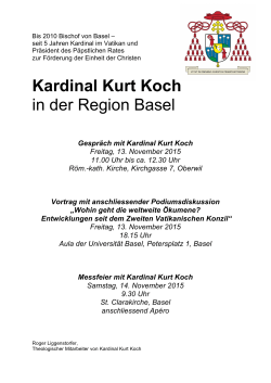 Kardinal Kurt Koch in der Region Basel
