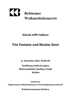 Brüttemer Weihnachtskonzerte Trio Fontane und Nicolas Senn