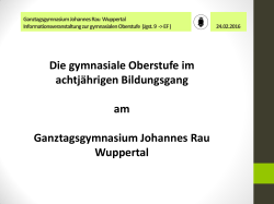 Präsentation EF - Ganztagsgymnasium Johannes Rau