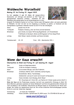 (Achtung fertig Wald und) wenn die Eulen erwachen, Sommerferien