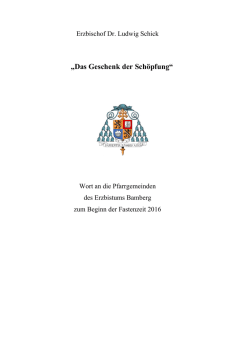 Das Geschenk der Schöpfung - Pfarrei St. Jakobus Thurndorf