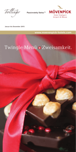 Twingle Menü Zweisamkeit. - Mövenpick Hotel & Resorts Mövenpick