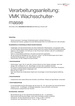 Verarbeitungsanleitung: VMK Wachsschulter