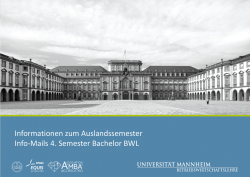 Informationen zum Auslandssemester Info-Mails 4. Semester