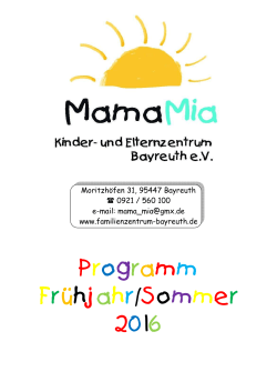 Frühjahr 2016-1 - Mama Mia Bayreuth eV
