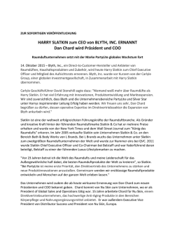 HARRY SLATKIN zum CEO von BLYTH, INC. ERNANNT Dan Chard