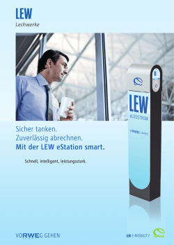 Sicher tanken. Zuverlässig abrechnen. Mit der LEW eStation smart.