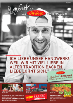 ich LieBe unser hanDWerk! WeiL Wir Mit vieL LieBe in