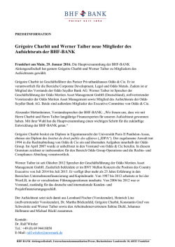 Gr&eacute;goire Charbit und Werner Taiber neue Mitglieder - BHF-BANK