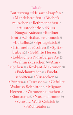 Inhalt Butterzeug5* Husarenkrapfen 7 * Mandelstreifen8* Bischofs