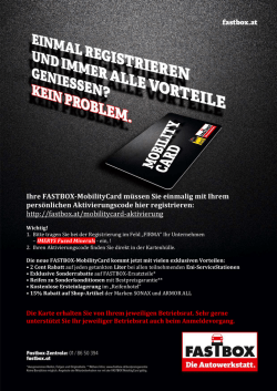 Ihre FASTBOX-MobilityCard m&uuml;ssen Sie einmalig mit Ihrem