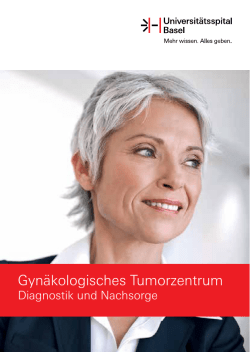 Diagnostik und Nachsorge - Universitätsspital Basel