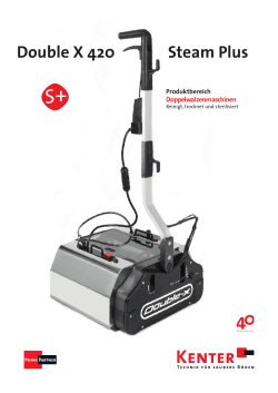 Double X 420 Steam Plus - Kenter Bodenreinigungsmaschinen GmbH