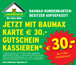 JETZT MIT BAUMAX KARTE &euro; 30.