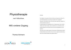 Hueftprothese Minimal Invasiv Physiotherapie