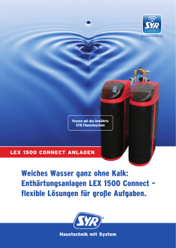 Weiches Wasser ganz ohne Kalk: Enthärtungsanlagen LEX 1500