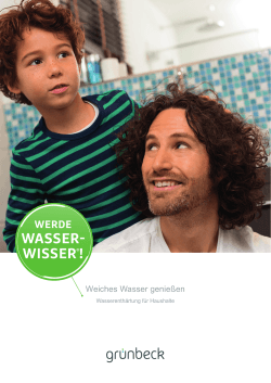 wasser- wisser - Grünbeck Wasseraufbereitung GmbH