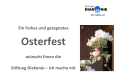Ostergruß - Stiftung Diakonie – ich mache mit