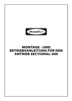 montage und betriebsanleitung für den antrieb sectional 500