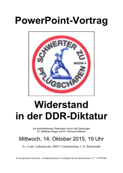 PowerPoint-Vortrag Widerstand in der DDR-Diktatur