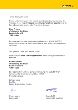 Chère cliente, cher client, Si vous souhaitez recevoir votre courrier