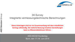 3A Survey Integrierte vermessungstechnische Berechnungen