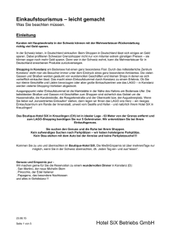 Einkaufstourismus &ndash; leicht gemacht Hotel SiX Betriebs GmbH