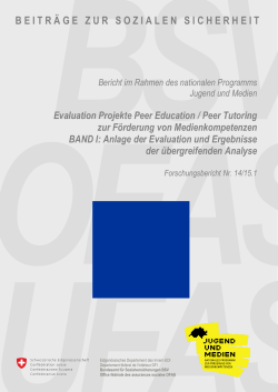 Evaluation Projekte Peer Education / Peer Tutoring, Band 1