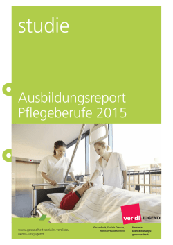 Ausbildungsreport Pflegeberufe 2015