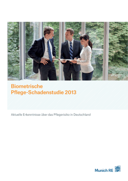 Biometrische Pflege-Schadenstudie 2013