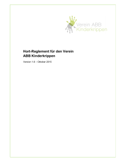 Hort-Reglement f&uuml;r den Verein ABB Kinderkrippen