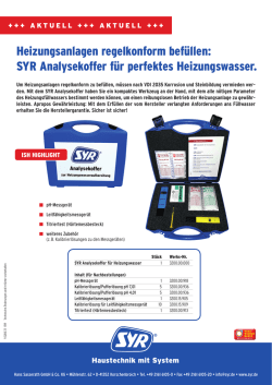 Heizungsanlagen regelkonform bef&uuml;llen: SYR Analysekoffer f&uuml;r