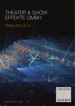 Preisliste 2015 - Theater und Show Effekte GmbH Theater und