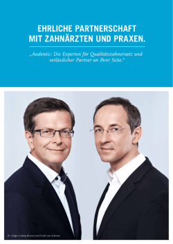 EHRLICHE PARTNERSCHAFT MIT ZAHN&Auml;RZTEN UND PRAXEN.